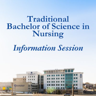 Undergraduate Traditional BSN Information Session